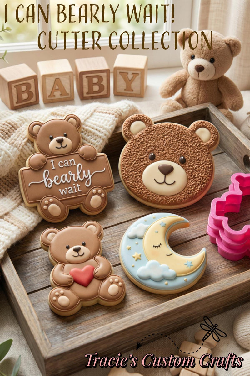 I Can Bearly Wait Cookie Cutters • Baby Shower Bear Set • Bear Face, Heart Bear & Moon • 3D Printed Food‑Safe PLA